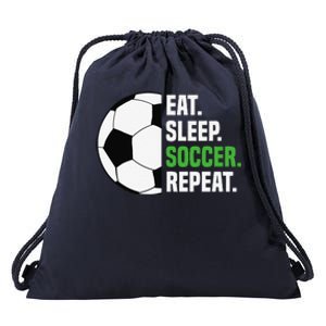 Soccer Player Soccer Lover Eat Sleep Soccer Repeat Drawstring Bag