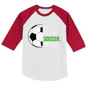 Soccer Player Soccer Lover Eat Sleep Soccer Repeat Kids Colorblock Raglan Jersey