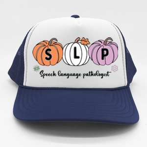 Slp Pumpkin Speech Language Pathologist Grade Fall Autumn Trucker Hat