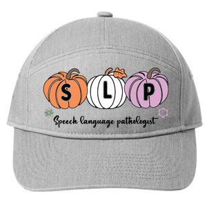 Slp Pumpkin Speech Language Pathologist Grade Fall Autumn 7-Panel Snapback Hat