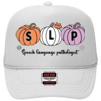 Slp Pumpkin Speech Language Pathologist Grade Fall Autumn High Crown Mesh Back Trucker Hat