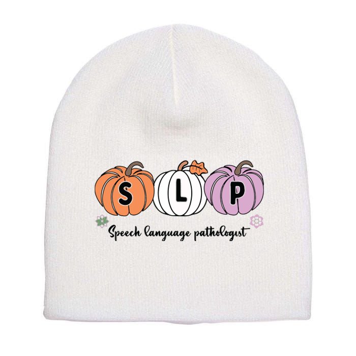 Slp Pumpkin Speech Language Pathologist Grade Fall Autumn Short Acrylic Beanie