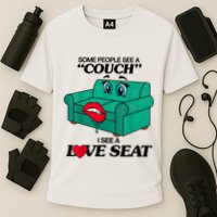 Some People See A Couch I See A Love Seat Cooling Performance Crew T-Shirt