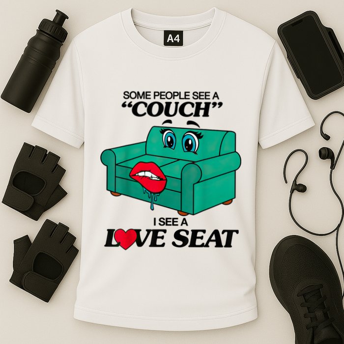Some People See A Couch I See A Love Seat Cooling Performance Crew T-Shirt