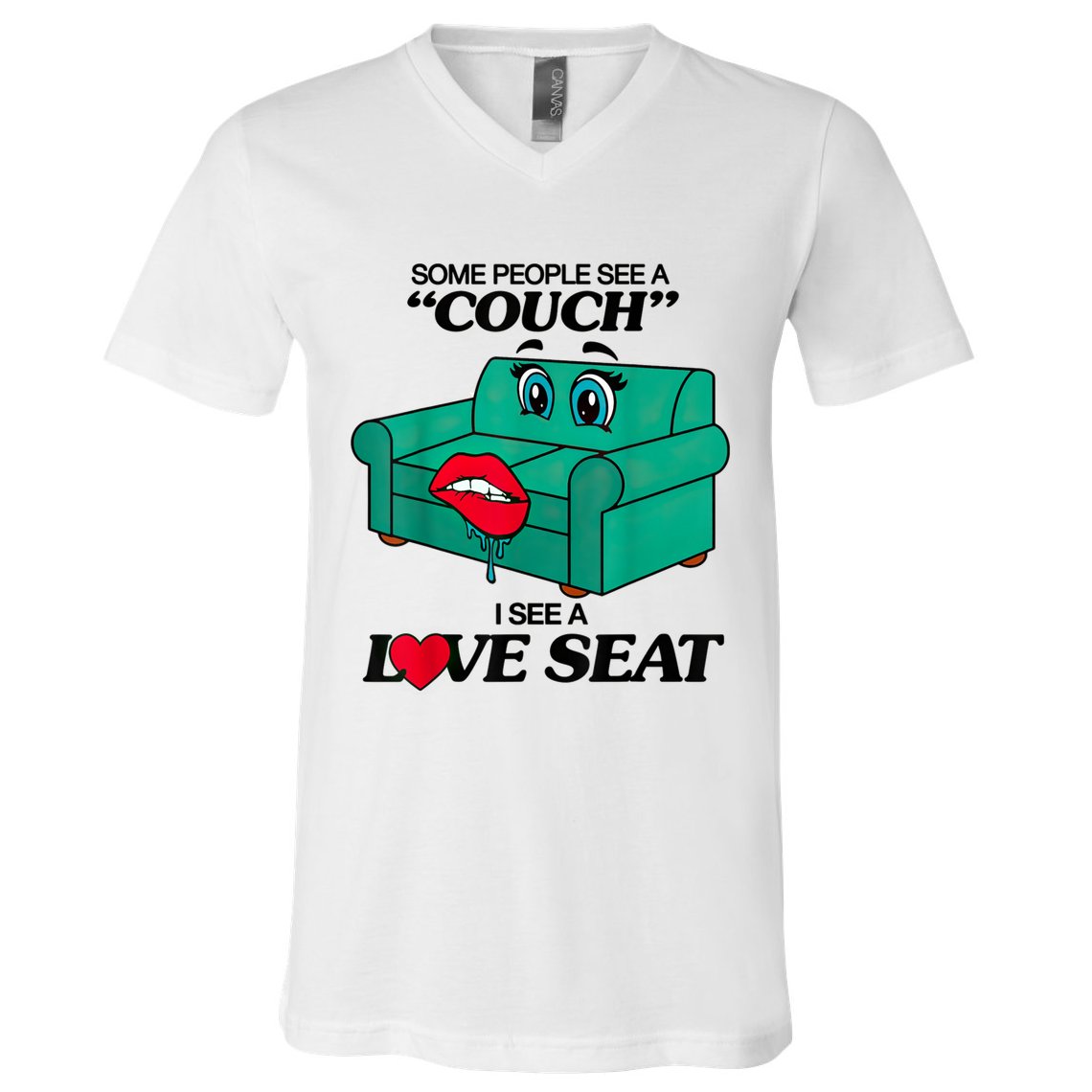 Some People See A Couch I See A Love Seat V-Neck T-Shirt