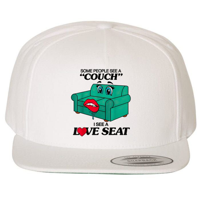 Some People See A Couch I See A Love Seat Wool Snapback Cap