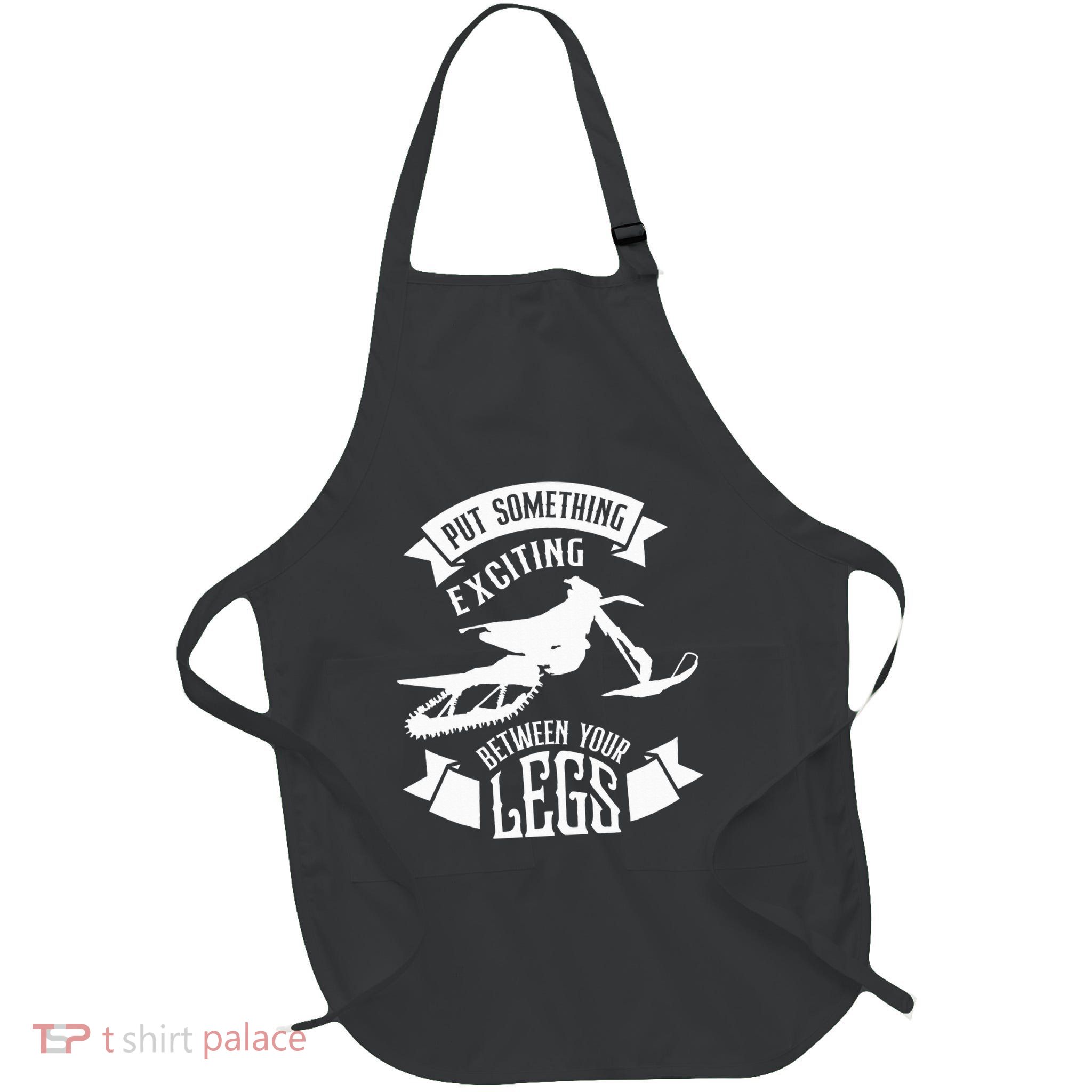 Snowmobile Put Something Exciting Between Your Legs W Apron