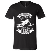 Snowmobile Put Something Exciting Between Your Legs W V-Neck T-Shirt