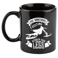 Snowmobile Put Something Exciting Between Your Legs W 11oz C Handle Ceramic Mug
