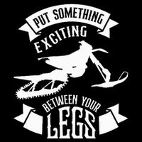 Snowmobile Put Something Exciting Between Your Legs W Cooling Performance Long Sleeve Crew