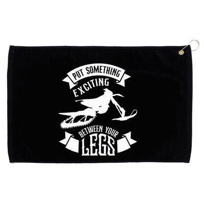 Snowmobile Put Something Exciting Between Your Legs W Grommeted Golf Towel