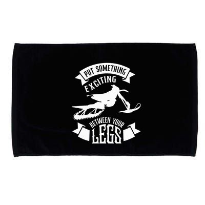 Snowmobile Put Something Exciting Between Your Legs W Microfiber Hand Towel