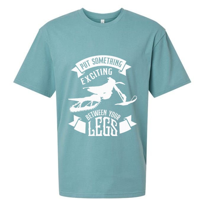 Snowmobile Put Something Exciting Between Your Legs W Sueded Cloud Jersey T-Shirt