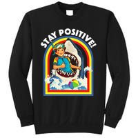 Stay Positive Shark Lover Wildlife Ocean Sea Sweatshirt