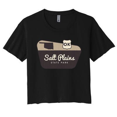 Salt Plains State Park Oklahoma Welcome Sign Vacation Women's Crop Top Tee