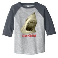 Stay Positive Toddler Fine Jersey T-Shirt