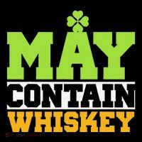 St. Patricks Shamrock Funny Drinking May Contain Whiskey Flexfit Unipanel Trucker Cap