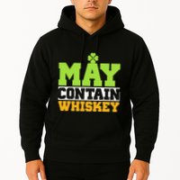 St. Patricks Shamrock Funny Drinking May Contain Whiskey Hoodie
