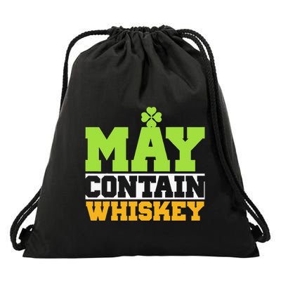 St. Patricks Shamrock Funny Drinking May Contain Whiskey Drawstring Bag