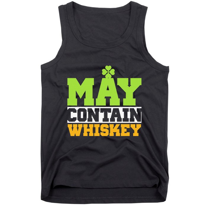 St. Patricks Shamrock Funny Drinking May Contain Whiskey Tank Top
