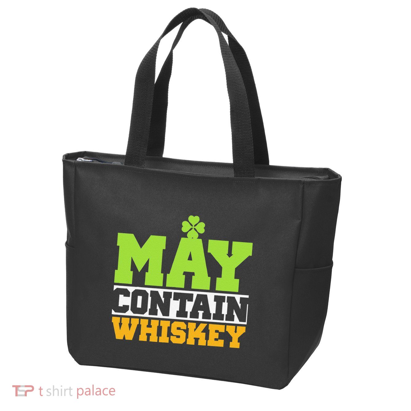 St. Patricks Shamrock Funny Drinking May Contain Whiskey Zip Tote Bag