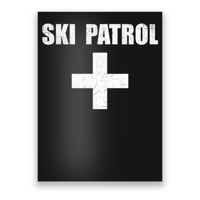 Ski Patrol Skiing First Aid Winter Gift Poster