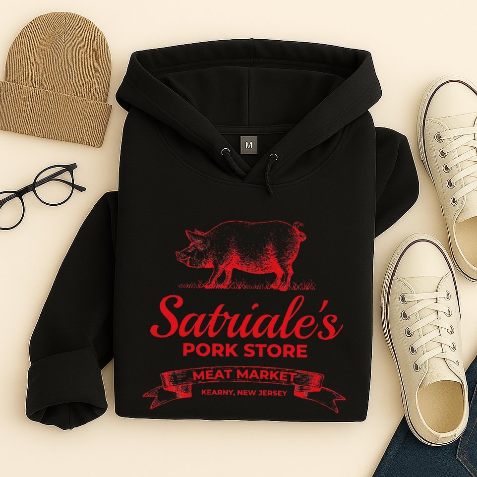 Satriale’S Pork Store Kearny New Jersey Hoodie