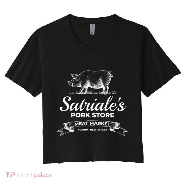 Satriale’S Pork Store Kearny New Jersey Crop Top