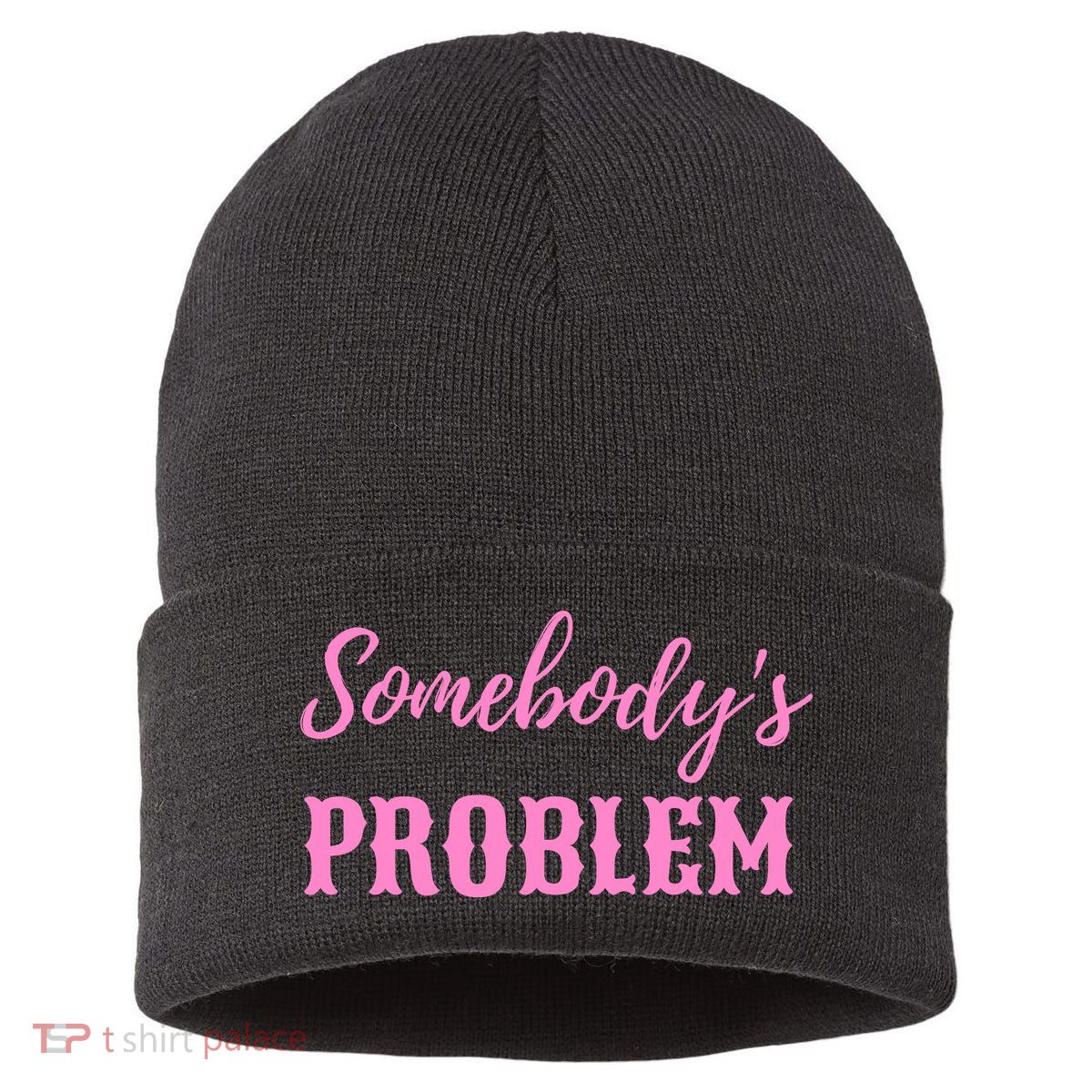 SomebodyS Problem Sustainable Knit Beanie