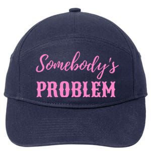 SomebodyS Problem 7-Panel Snapback Hat