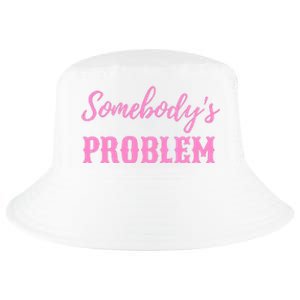 SomebodyS Problem Cool Comfort Performance Bucket Hat