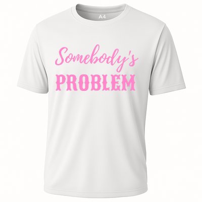 SomebodyS Problem Performance Shirt