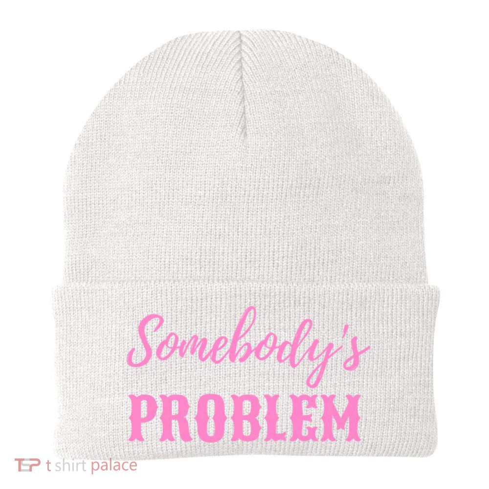 SomebodyS Problem Beanie