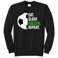 Soccer Player Soccer Lover Eat Sleep Soccer Repeat Sweatshirt