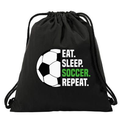 Soccer Player Soccer Lover Eat Sleep Soccer Repeat Drawstring Bag