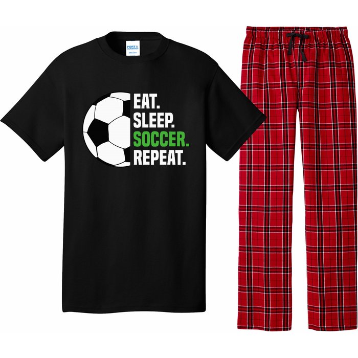 Soccer Player Soccer Lover Eat Sleep Soccer Repeat Pajama Set