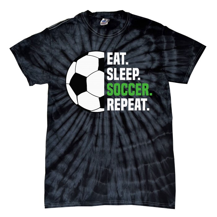 Soccer Player Soccer Lover Eat Sleep Soccer Repeat Tie-Dye T-Shirt