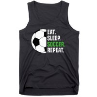 Soccer Player Soccer Lover Eat Sleep Soccer Repeat Tank Top