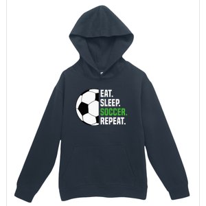 Soccer Player Soccer Lover Eat Sleep Soccer Repeat Urban Pullover Hoodie