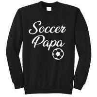 Soccer Papa Sweatshirt