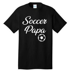 Soccer Papa Tall T-Shirt