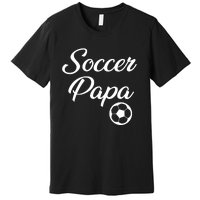 Soccer Papa Premium T-Shirt