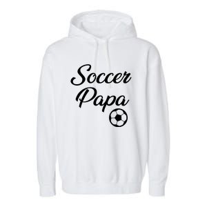 Soccer Papa Garment-Dyed Fleece Hoodie