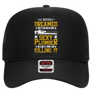 Sexy Plumber High Crown Mesh Back Trucker Hat