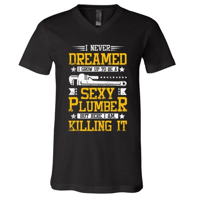 Sexy Plumber V-Neck T-Shirt