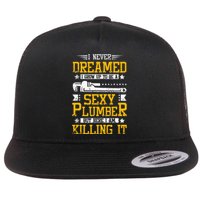 Sexy Plumber Flat Bill Trucker Hat