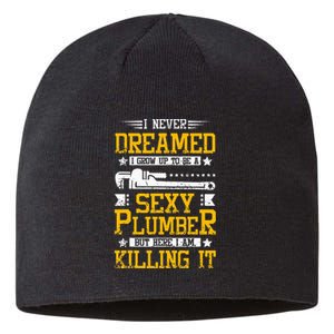 Sexy Plumber Sustainable Beanie