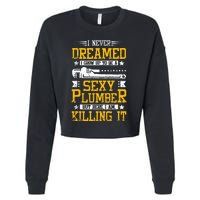 Sexy Plumber Cropped Pullover Crew