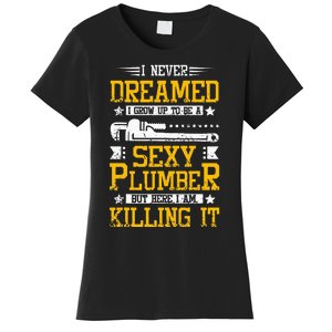 Sexy Plumber Women's T-Shirt