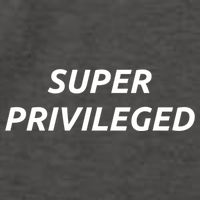 Super Privileged Social Justice Hu Rights Gift Vector Backpack